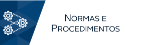 Normas e procedimentos.